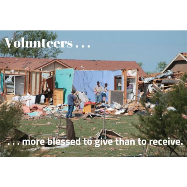 Volunteers - It's more blessed to give than to receive.