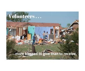 Volunteers - It's more blessed to give than to receive.