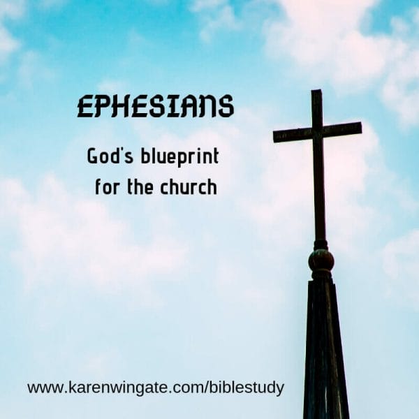 Ephesians - God's blueprint for the Church