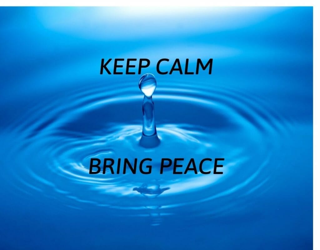 Keep calm, bring peace