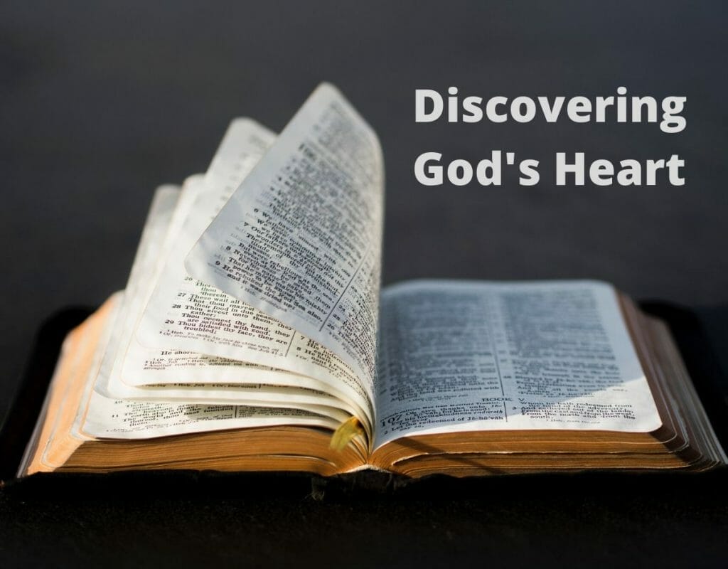 Discovering God's Heart