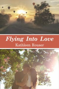 Flying Into Love, by Kathleen Rouser
