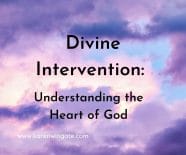 Divine Intervention Understanding The Heart Of God