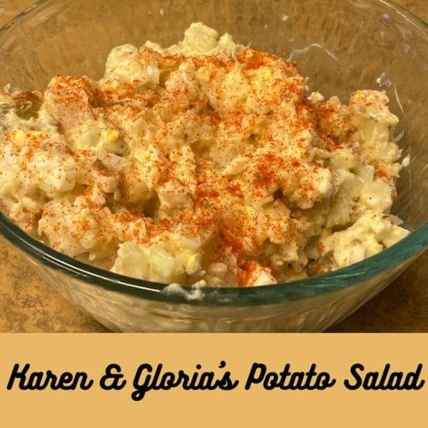 Karen and Gloria's Potato Salad